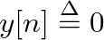 $\displaystyle X(z) \ensuremath{\stackrel{\Delta}{=}}\sum_{n = 0}^{+\infty} x[n] z^{-n},
$