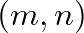 $(m,n)$