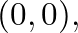 $(0,0),$