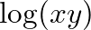 $\displaystyle \log(xy)$