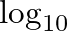 $\log_{10}$