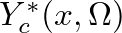 $Y_{c}^{\ast}(x,\Omega)$