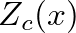 $Z_{c}(x)$